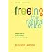 Freeing the Natural Voice: Imagery and Art in the Practice of Voice and Language
