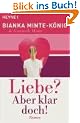 Liebe? Aber klar doch!: Roman