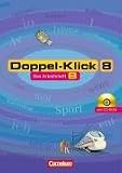Doppel-Klick - Allgemeine Ausgabe, Nord, Nordrhein-Westfalen: 8. Schuljahr - Arbeitsheft B mit L&ouml;sungen und CD-ROM: F&uuml;r Kinder mit Deutsch als ... f&uuml;r Kinder mit Deutsch als Zweitsprache