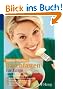 Basenfasten f�r Eilige: Das 7-Tage-Erfolgsprogramm: Schnell und gesund abnehmen / Die gute Laune behalten / Fit bleiben in Beruf und Alltag