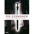 Die Germanen: Geheimnisvolle V�lker aus dem Norden