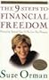 Nine Steps to Financial Freedom (Practical and Spiritual Steps So You Can Stop Worrying; Revised and Updated Version)