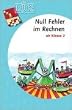 L�K, �bungsheft, Null Fehler im Rechnen 2