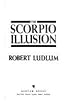 The Scorpio Illusion