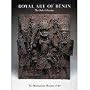 Royal Art of Benin: The Perls Collection in the Metropolitan Museum of Art
