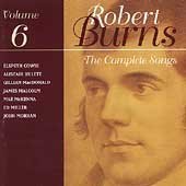 The Complete Songs of Robert Burns, Vol.6