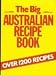 The Big Australian Recipe Book