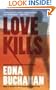 Love Kills: A Britt Montero Novel (Britt Montero Mysteries)