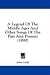 Books : A Legend Of The Middle Ages And Other Songs Of The Past And Present (1890)