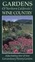 Gardens of Northern California's Wine Country [VHS]
