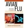 Avian Flu (Deadly Diseases and Epidemics)