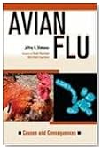 Avian Flu (Deadly Diseases and Epidemics)