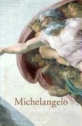 Taschen Verlag Michelangelo: Das Gesamtwerk &ndash; Skulptur, Malerei, Architektur, Zeichnungen