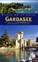 Gardasee: Reisehandbuch mit vielen praktischen Tipps