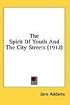 The Spirit Of Youth And The City Streets (1912)