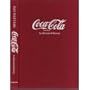 Coca-Cola: An Illustrated History