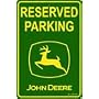 John Deere Reserved Parking Sign