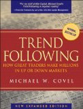 Trend Following: How Great Traders Make Millions in Up or Down Markets