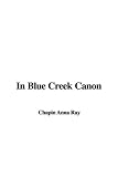 In Blue Creek Canon