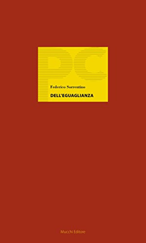 Dell'eguaglianza (Piccole Conferenze) (Italian Edition)