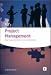 Project Management: How to Plan and Deliver a Successful Project (Studymates)