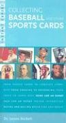 Instant Expert: Collecting Baseball and Other Sports Cards (Instant Expert (Random House))