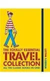 Where's Wally? : the totally essential travel collection