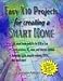 Easy X10 Projects for Creating a Smart Home