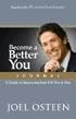 Become a Better You Journal: A Guide to Improving Your Life Every Day
