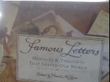 Famous letters : messages & thoughts that shaped our world