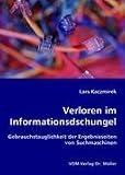 Verloren im Informationsdschungel: Gebrauchstauglichkeit der Ergebnisseiten von Suchmaschinen