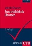 Sprachdidaktik Deutsch: Eine Einführung (Uni-Taschenbücher M): Eine Einführung