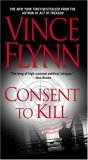 Consent to Kill: A Thriller (Mitch Rapp Novels)