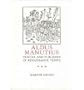 Aldus Manutius: Printer and Publisher of Renaissance Venice (Medieval & Renaissance Texts & Studies, Vol. 214)