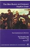 The Red Badge of Courage  (Ironweed American Classics): The Comprehensive Edition: The December 1894 Newspaper Serial and The Novel