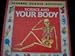 Science and Your Body