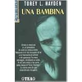 Una bambinadi Torey L. Hayden