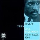 Mal 4 Trio by Mal Waldron
