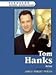Tom Hanks: Actor (Ferguson Career Biographies)