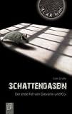 Produkt-Bild: Schattendasein. Der erste Fall von Giovanni und Co