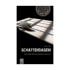 Schattendasein. Der erste Fall von Giovanni und Co