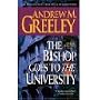 The Bishop Goes to the University [Unabridged]
