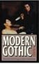 Modern Gothic: A Reader