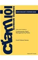 Studyguide for Contemporary Sport Management by Parks, ISBN 9780736063654 (Cram 101 Textbook Outlines)