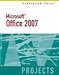 Microsoft  Office 2007-Illustrated Projects (Illustrated (Thompson Learning))