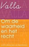 Produkt-Bild: Om de waarheid en het recht / druk 1: bloemlezing uit de humanistische geschriften