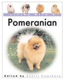 Living With a Pomeranian: Book with Bonus DVD (Living With a Pet Series)