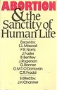 Abortion and the sanctity of human life