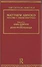 Matthew Arnold: The Critical Heritage: Prose Writings (The Collected Critical Heritage : Victorian Thinkers)