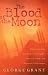 The Blood of the Moon: Understanding the Historic Struggle Between Islam and Western Civilization